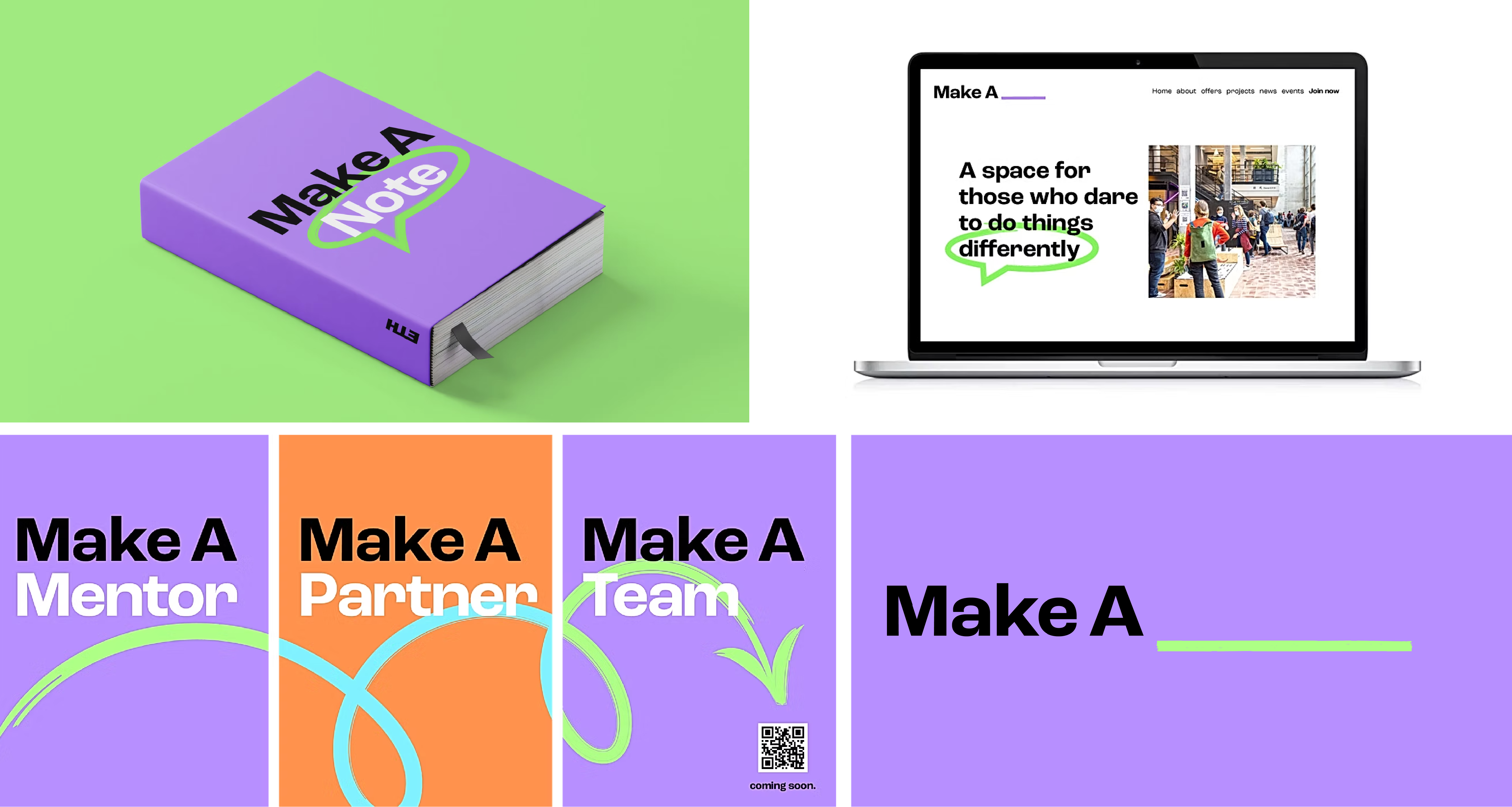 'Make A Note' notebook mockup next to the Make A website mockup, above the 'Make A Mentor', 'Make A Partner' and 'Make A Team' poster panels and a 'Make A ___' logo tile